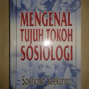 Image of Mengenal Tujuh Tokoh Sosiologi