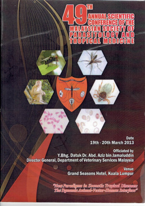Image of Prosiding : 49th Annual Scientific Conference of The Malaysian Society of Parasitology and Tropical Medicine March 2013