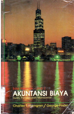 Image of Akuntansi Biaya, Jilid II : Suatu Pendekatan Manajerial
