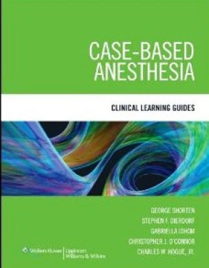 Image of Case Based Anesthesia : Clinical Learning Guides