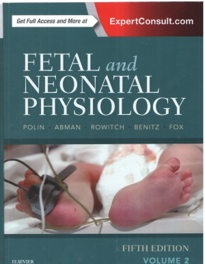 Image of FETAL and NEONATAL PHYSIOLOGY VOLUME 1