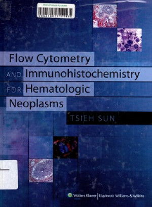 Image of Flow Cytometry and Immuno- histochemistry for Hematologic Neoplasms