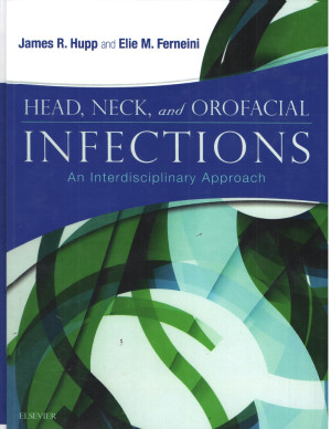 Image of head, neck, and orofacial INFECTIONS an interdisciplinary approach