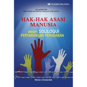 Image of Hak-Hak Asasi Manusia dalam Soliloqui Peraturan Peradaban
