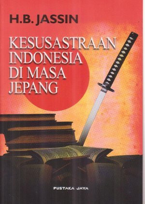 Image of Kesusastraan Indonesia di Masa Jepang