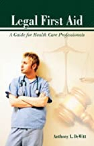 Image of Legal First Aid: A Guide for Health Care Professionals