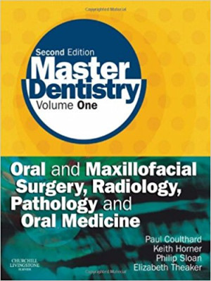 Image of Master Dentistry Volume 0ne : Oral and Maxillofacial Surgery, Radiology, pathology and Oral Medicine Ed 2