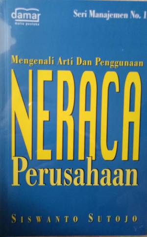 Image of Mengenali arti dan penggunaan: Neraca Perusahaan
