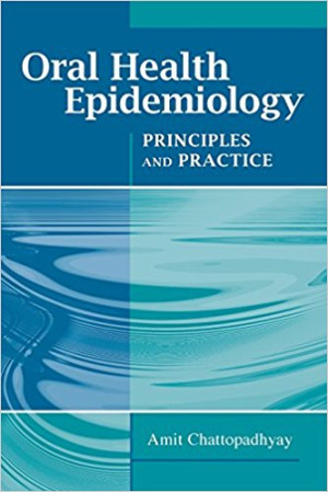 Image of Oral Health Epidemiology ( Principles and Practice )