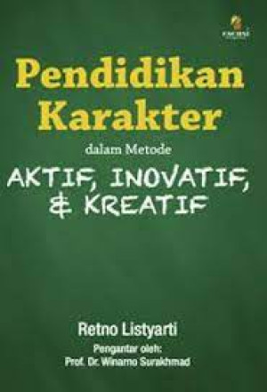 Image of Pendidikan Karakter dalam Metode Aktif, Inovatif, dan Kreatif