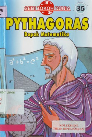 Image of Seri Tokoh Dunia 35, Pythagoras Bapak Matematika