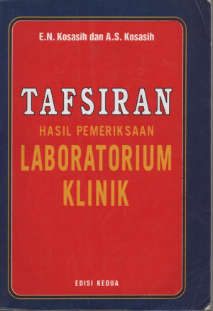 Image of Tafsiran Hasil Pemeriksaan Laboratorium Klinik