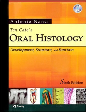 Image of Ten Cate's Oral Histology : Development, Structure and Function