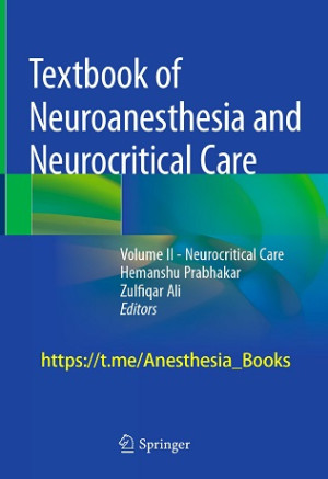 Image of Textbook of Neuroanesthesia
and Neurocritical Care