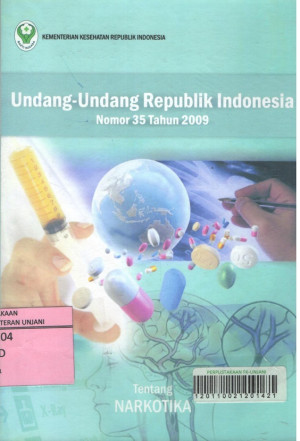 Image of Undang-Undang RI Nomor 35 Tahun 2009 tentang Narkotika