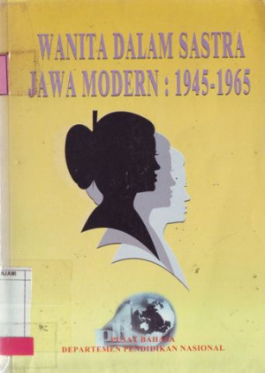 Image of Wanita dalam Sastra Jawa Modern : 1945-1965