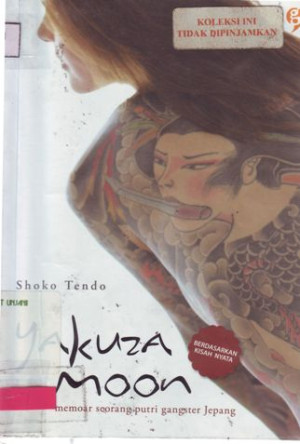 Image of Yakuza Moon: Memoar Seorang Putri Gengster Jepang