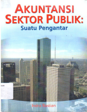 Image of Akuntansi Sektor Publik : Suatu Pengantar