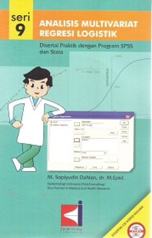Image of Analisis Multivariat Regresi Logistik Desertai Praktik Dengan Program SPSS dan Stata