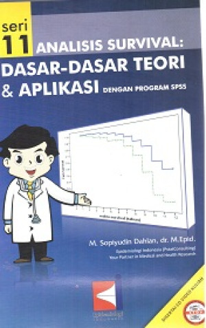 Image of Analisis Survival : Dasar-Dasar teori Dan Aplikasi Program Dengan Program SPSS