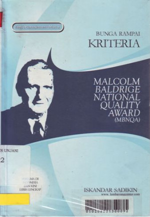 Image of Bunga Rampai Kriteria: Malcolm Baldrige National Quality Award (MBNQA)