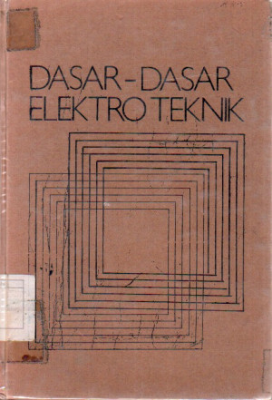 Image of Dasar - dasar Elektroteknik Jilid I