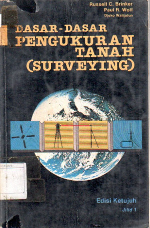 Image of Dasar - Dasar Pengukuran Tanah (Surveying), Jilid 1
