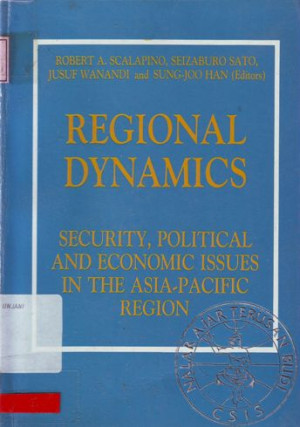 Image of Regional Dynamics : security, political and economic issues in the Asia_Pacific region