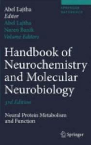 Image of Handbook of neurochemistry and moleculer neurobiology : neural protein metabolism and fungtion