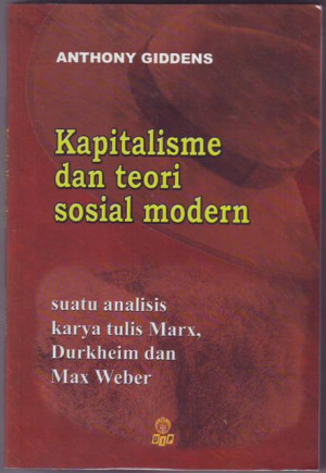 Image of Kapitalisme dan teori sosial modern : Suatu Analisis Karya-Tulis Marx.