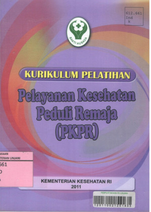 Image of Kurikulum Pelatihan Pelayanan Kesehatan Peduli Remaja (PKPR)