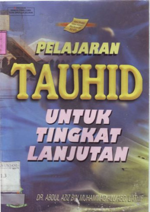 Image of Pelajaran Tauhid : Untuk Tingkat Lanjutan