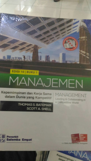 Image of Manajemen : Kepemimpinan dan Kerja Sama dalam Dunia yang Kompetitif, Buku 1