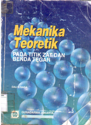 Image of Mekanika Teoretik: pada titik zat dan benda tegar