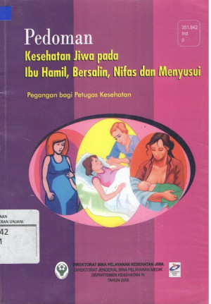 Image of Pedoman Kesehatan Jiwa Pada Ibu Hamil, Bersalin, Nifas dan Menyusui