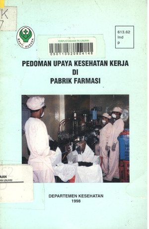 Image of PEDOMAN UPAYA KESEHATAN KERJA DI PABRIK FARMASI