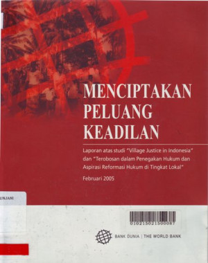 Image of Menciptakan Peluang Keadilan : Studi kasus tentang akses terhadap keadilan, demokrasi dan pemerintahan desa