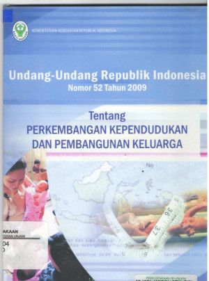 Image of undang undang republik indonesia tentang perkembangan kependudukan dan pembangunan keluarga