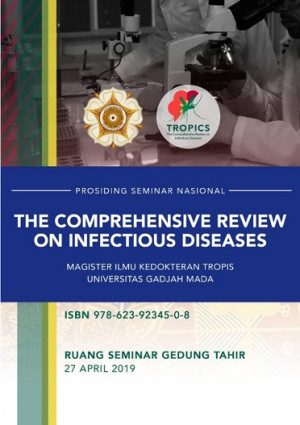 Image of PROSIDING SEMINAR NASIONAL “TROPICS: THE COMPREHENSIVE REVIEW ON INFECTIOUS DISEASE”