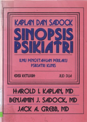 Image of Sinopsis Psikiatri : ilmu pengetahuan perilaku prikatri klinis, Jilid-2