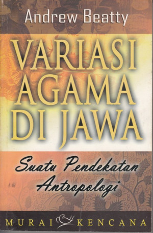 Image of Variasi Agama di Jawa: suatu pendekatan antropologi